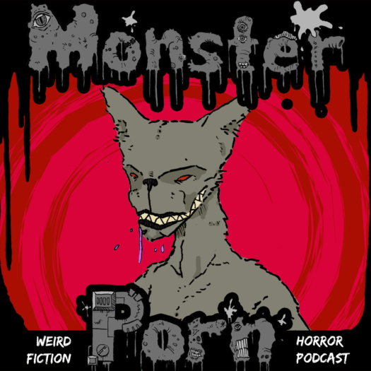 "Hunter's Moon" [Werewolf Horror] by Bret Norwood on Monster Porn: Weird Fiction & Horror Podcast